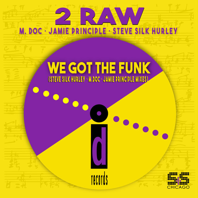 We Got The Funk