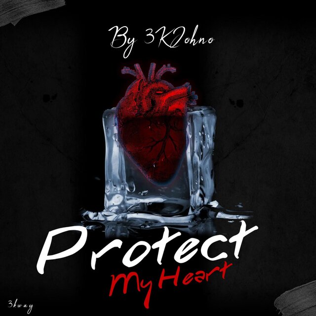 Protect My Heart