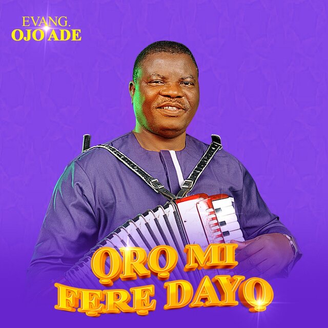 Oro Mi Fere Dayo