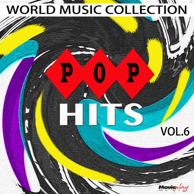 World Music Collection, Pop Hits: Vol. 6