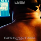 Miasto nocą 2023