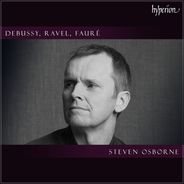 Debussy, Ravel & Fauré