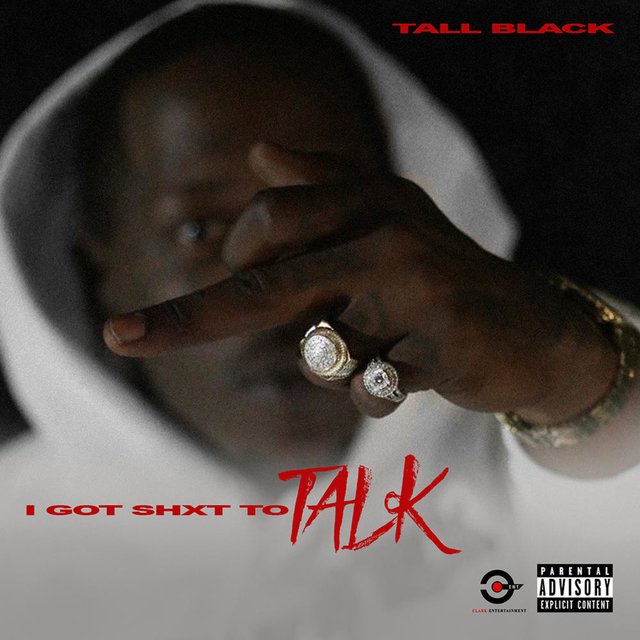 I Got Shxt To Talk