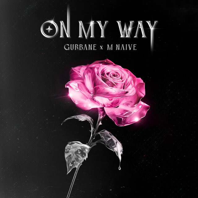 ON MY WAY