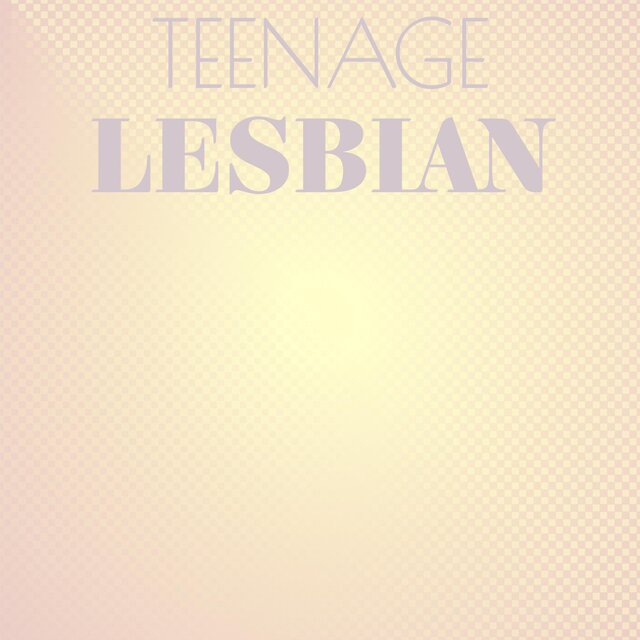 Teenage Lesbian