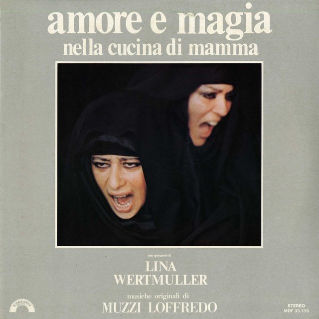 Amore e magia nella cucina di mamma (Uno spettacolo di Lina Wertmuller)
