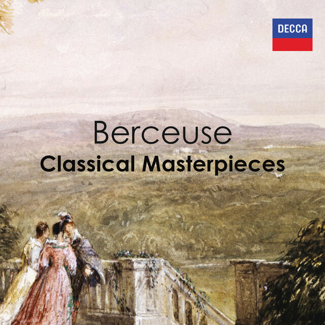 "Berceuse - Classical Masterpieces"