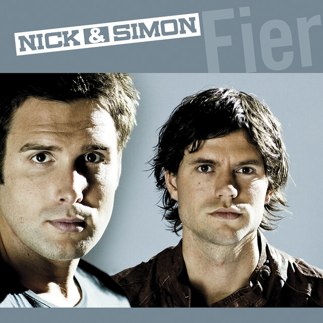 Cover art for album Fier by Nick & Simon