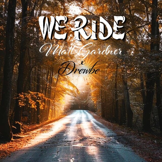 We Ride  (feat. Drewbe)