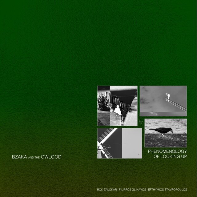 Cover art for album Phenomenology of Looking Up by Bzaka andthe Owlgod, eforez, Rok Zalokar