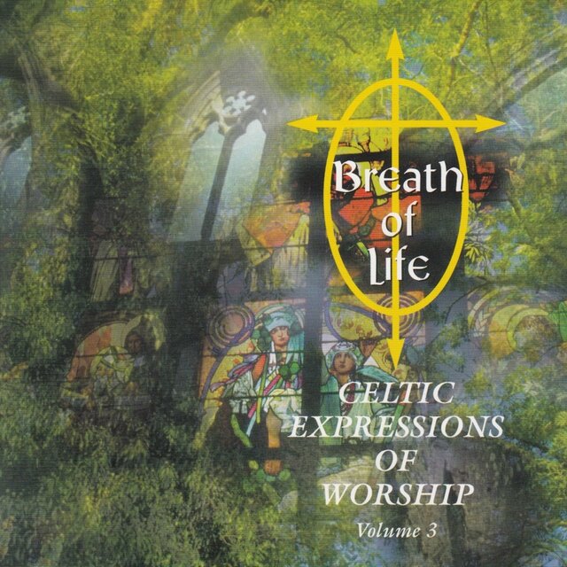 Breath of Life: Celtic Expressions of Worship (Instrumental)