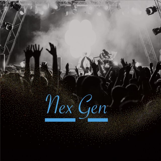 Nex Gen