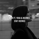 Stay (feat. Yova & Neemes)