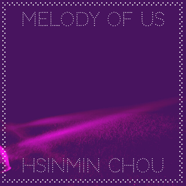 Melody of Us