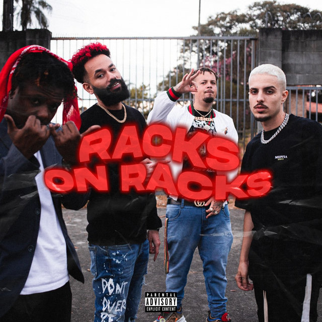 Racks on Racks (feat. Blakbone)