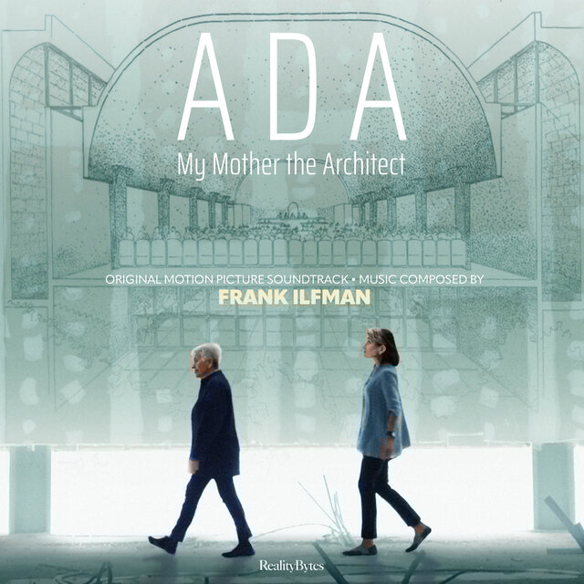 ADA: My Mother the Architect (Original Motion Picture Soundtrack)