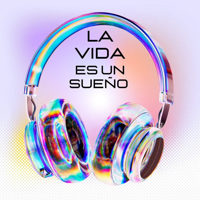 La vida es un sueño