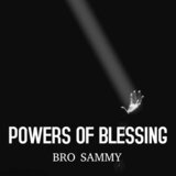 Powers Of Blessing