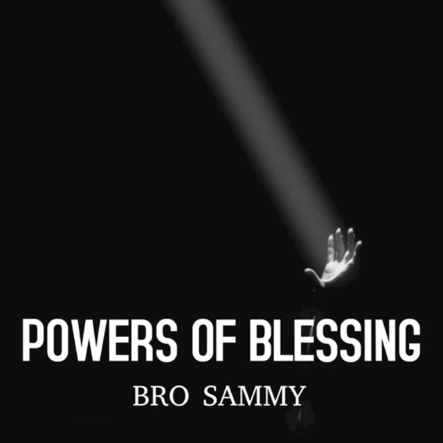 Powers Of Blessing