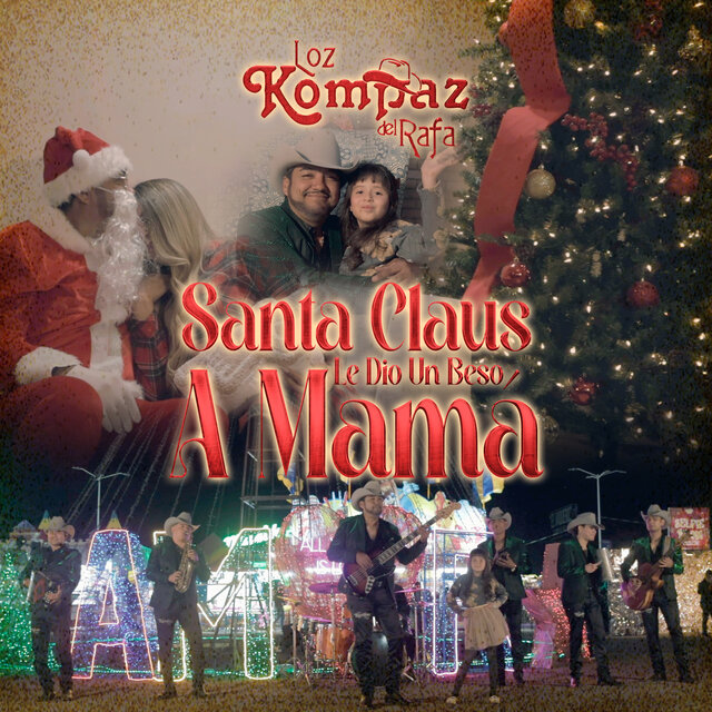 Santa Claus Le Dio un Beso a Mama