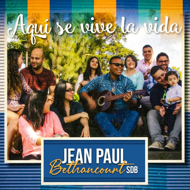 Aquí se vive la vida