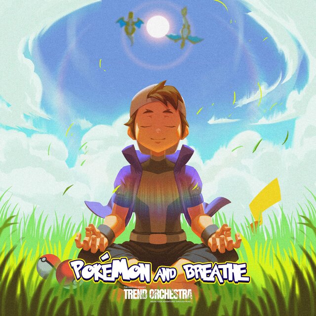 Pokémon and Breathe