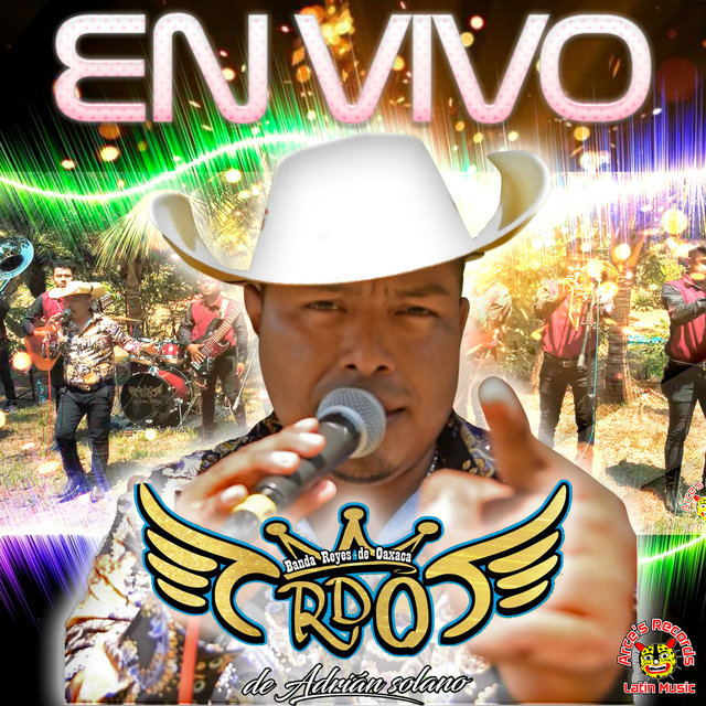 Adrian Solano Y Su Banda Reyes De Oaxaca - En Vivo