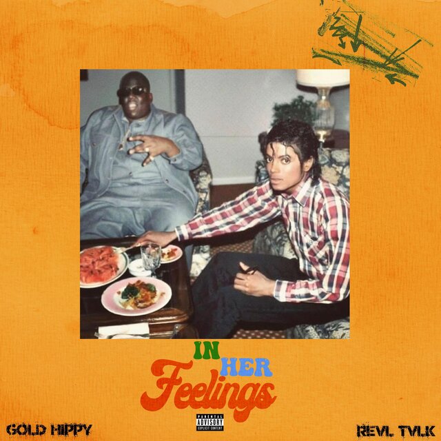 In Her Feelings (feat. Revl Tvlk)
