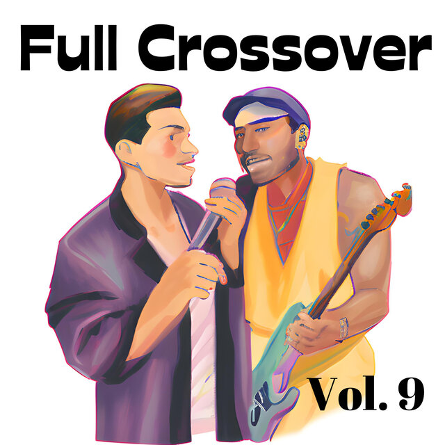 Full Crossover, Vol. 9