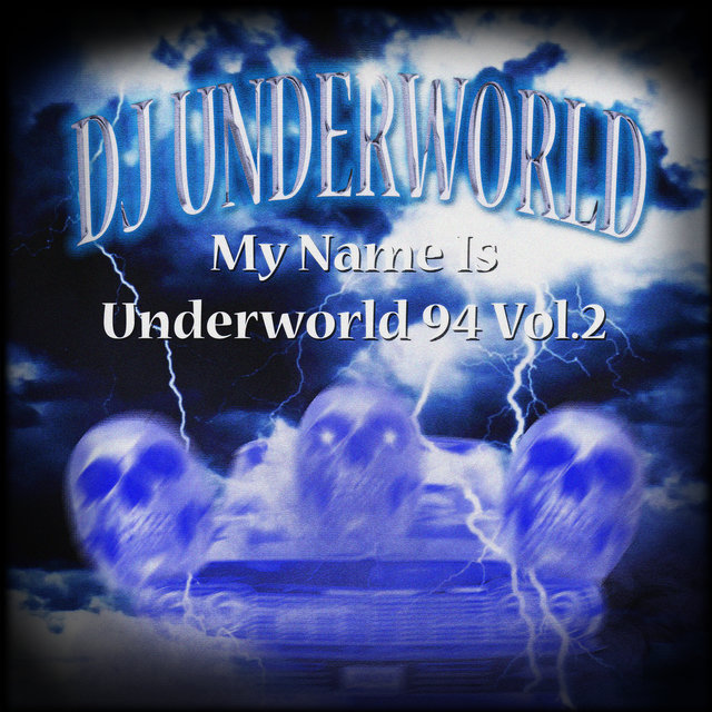 My Name Is Underworld 94, Vol. 2