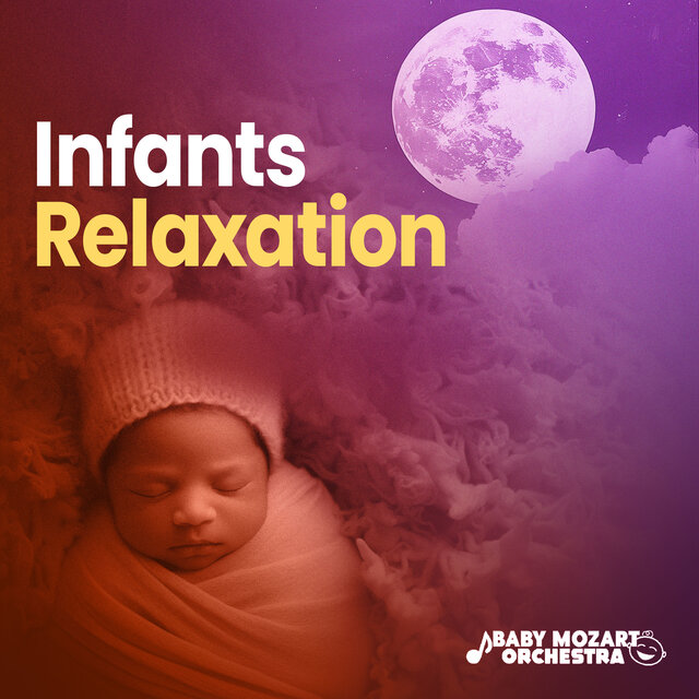 Infants Relaxation