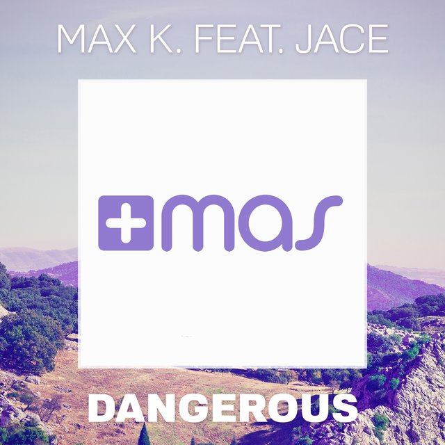 Dangerous