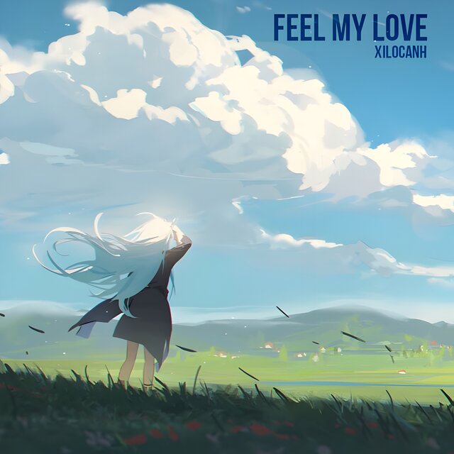 Feel My Love