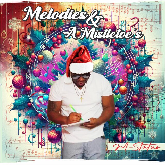 Melodies And Mistletoe's