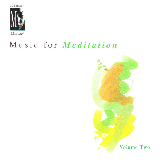 Music for Meditation, Vol. 2