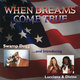Cover art for album When Dreams Come True by Swamp Dogg, Lucciana & Divine