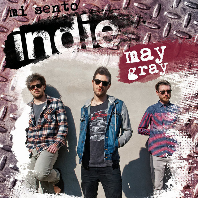 Mi sento Indie – May Gray