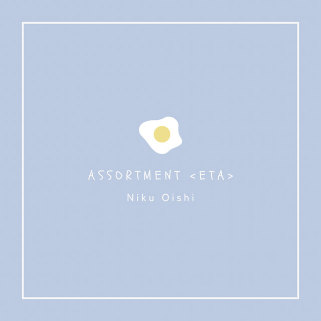 Assortment <Eta>