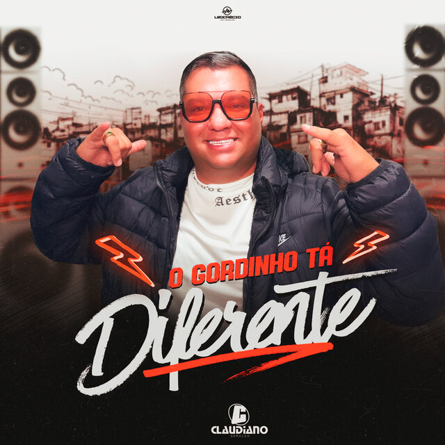 O Gordinho Tá Diferente