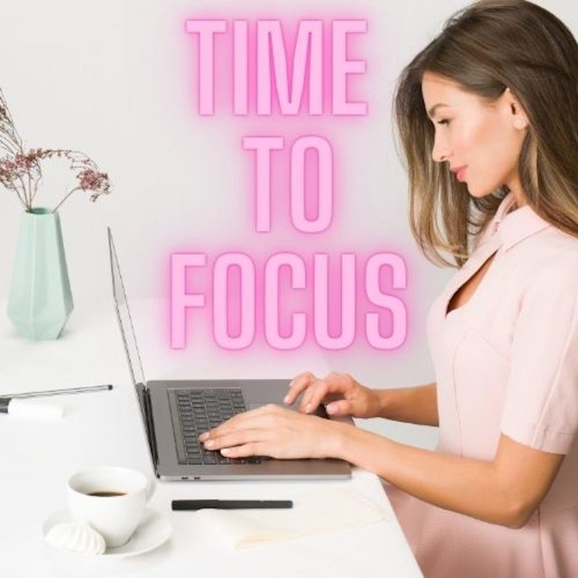 Time to Focus
