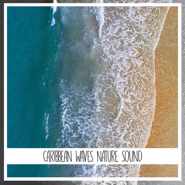 Caribbean Waves Nature Sound