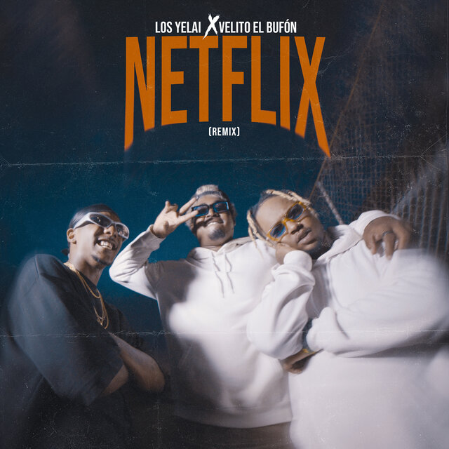 Netflix (Remix)