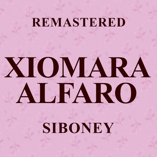 Siboney (Remastered)