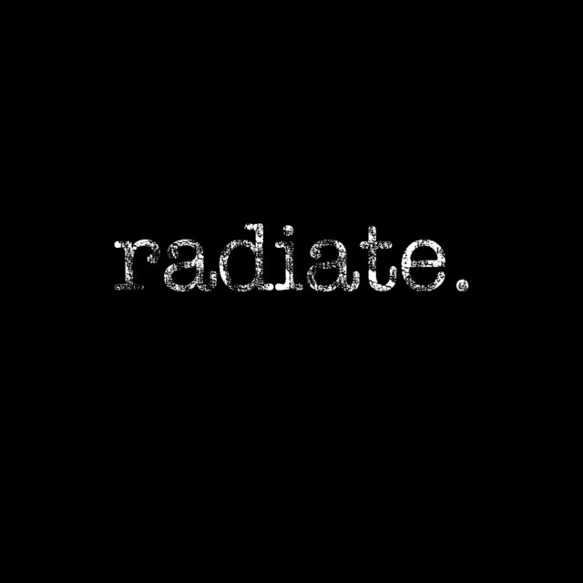 Radiate
