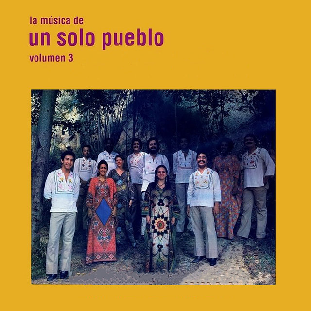 La Música de un Solo Pueblo, Vol. 3