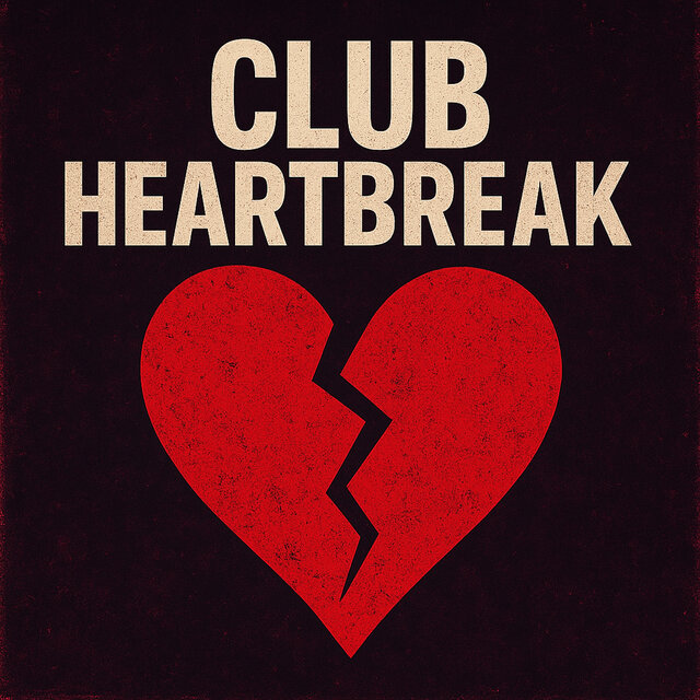 Heartbreak club (for the emotionally damaged)