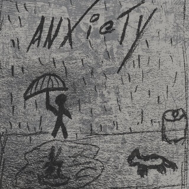 Anxiety