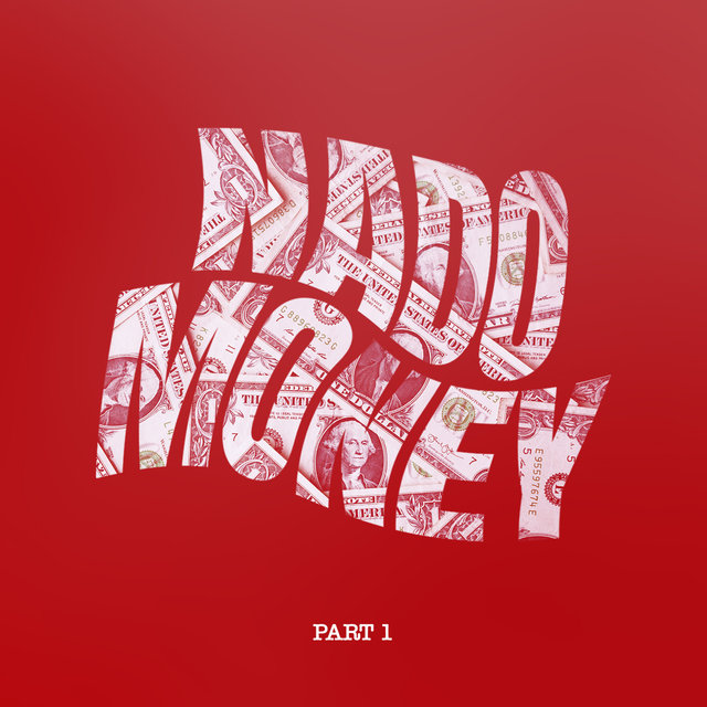 Nado Money Pt.1