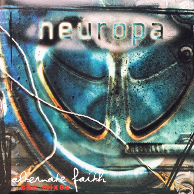 Alternate Faith (The Mixes)