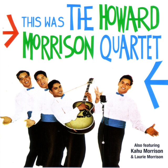 This Was the Howard Morrison Quartet